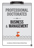 A Guide to Professional Doctorates in Business and Management (eBook, PDF)