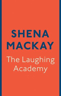 The Laughing Academy (eBook, ePUB) - Mackay, Shena