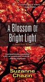 A Blossom of Bright Light (eBook, ePUB)