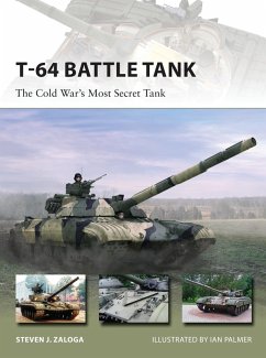 T-64 Battle Tank (eBook, ePUB) - Zaloga, Steven J.