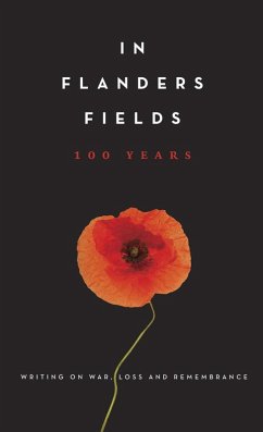 In Flanders Fields: 100 Years (eBook, ePUB)