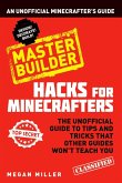 Hacks for Minecrafters: Master Builder (eBook, PDF)
