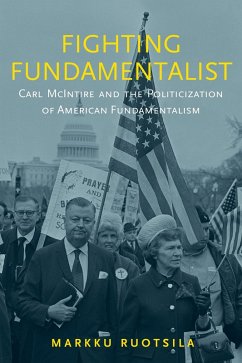 Fighting Fundamentalist (eBook, PDF) - Ruotsila, Markku