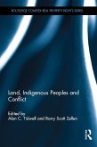 Land, Indigenous Peoples and Conflict (eBook, ePUB)