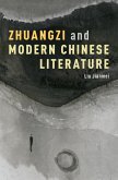 Zhuangzi and Modern Chinese Literature (eBook, ePUB)