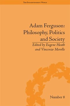 Cover Adam Ferguson: Philosophy, Politics and Society (eBook, ePUB)
