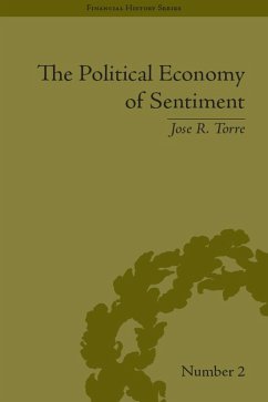The Political Economy of Sentiment (eBook, PDF) - Torre, Jose R