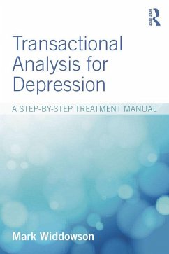 Transactional Analysis for Depression (eBook, ePUB) - Widdowson, Mark
