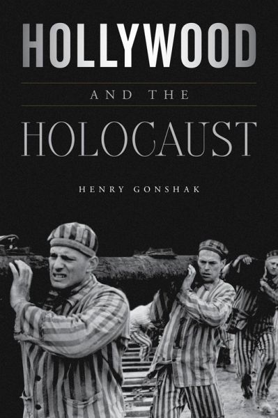 Hollywood and the Holocaust (eBook, ePUB)