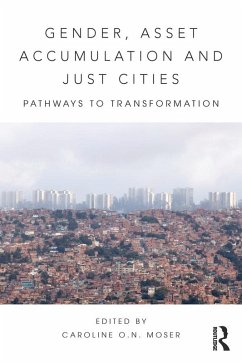 Gender, Asset Accumulation and Just Cities (eBook, ePUB)