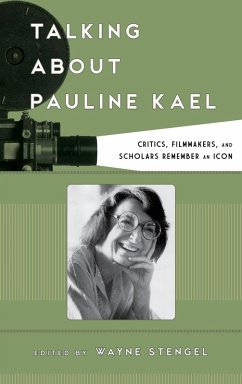 Talking about Pauline Kael (eBook, ePUB)