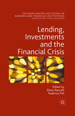 Lending, Investments and the Financial Crisis (eBook, PDF)