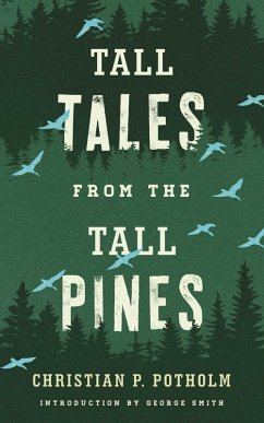 Cover Tall Tales from the Tall Pines (eBook, ePUB)