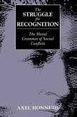 The Struggle for Recognition (eBook, ePUB)