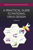 A Practical Guide to Rational Drug Design (eBook, ePUB)
