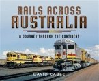 Rails Across Australia (eBook, ePUB)
