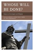 Whose Will Be Done? (eBook, ePUB)