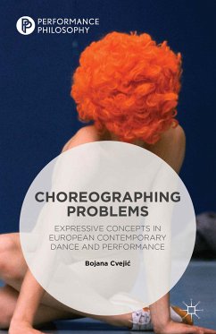 Choreographing Problems (eBook, PDF) - Cvejic, Bojana