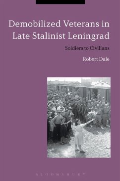 Cover Demobilized Veterans in Late Stalinist Leningrad (eBook, ePUB)