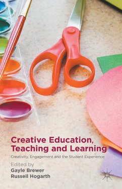 Creative Education, Teaching and Learning (eBook, PDF)