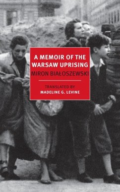 A Memoir of the Warsaw Uprising (eBook, ePUB) - Bialoszewski, Miron