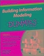 Building Information Modeling For Dummies (eBook, PDF) - Mordue, Stefan; Swaddle, Paul; Philp, David