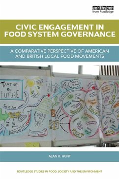 Civic Engagement in Food System Governance (eBook, PDF) - Hunt, Alan R.