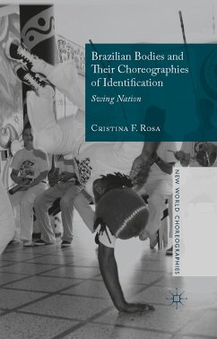 Brazilian Bodies and Their Choreographies of Identification (eBook, PDF) - Rosa, Cristina F.