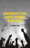 Governmentality and Counter-Hegemony in Bangladesh (eBook, PDF)