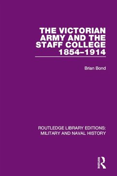 Cover The Victorian Army and the Staff College 1854-1914 (eBook, ePUB)