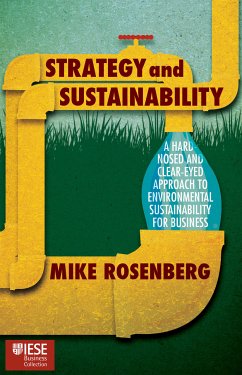 Strategy and Sustainability (eBook, PDF) - Rosenberg, Mike