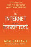 The Internet to the Inner-Net (eBook, ePUB)