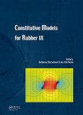 Constitutive Models for Rubber IX (eBook, PDF)