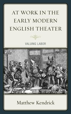 At Work in the Early Modern English Theater (eBook, ePUB) Cover At Work in the Early Modern English Theater (eBook, ePUB)