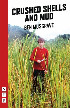 Crushed Shells and Mud (NHB Modern Plays) (eBook, ePUB) - Musgrave, Ben