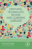 Emotions, Technology, Design, and Learning (eBook, ePUB)