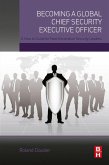 Becoming a Global Chief Security Executive Officer (eBook, ePUB)