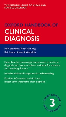 Oxford Handbook of Clinical Diagnosis (eBook, PDF) - Llewelyn, Huw; Ang, Hock Aun; Lewis, Keir; Al-Abdullah, Anees