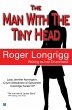 The Man With The Tiny Head (eBook, ePUB) - Bild 1