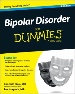 Bipolar Disorder For Dummies (eBook, ePUB) - Fink, Candida; Kraynak, Joe