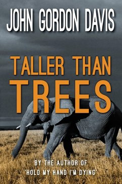 Taller Than Trees (eBook, ePUB) - Davis, John Gordon