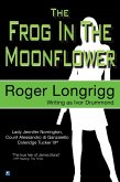 The Frog In The Moonflower (eBook, ePUB)