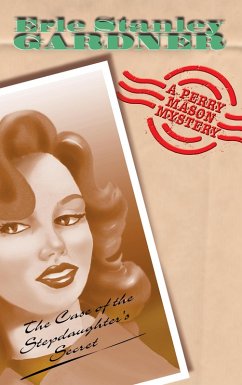 The Case Of The Stepdaughter's Secret (eBook, ePUB) - Gardner, Erle Stanley