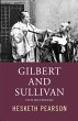 Gilbert And Sullivan: A Biography... - Bild 1