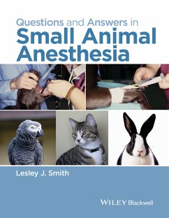 Questions and Answers in Small Animal Anesthesia (eBook, ePUB)