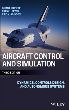 Aircraft Control and Simulation (eBook, ePUB) - Stevens, Brian L.; Lewis, Frank L.; Johnson, Eric N.