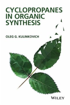 Cyclopropanes in Organic Synthesis (eBook, ePUB) - Kulinkovich, Oleg G.