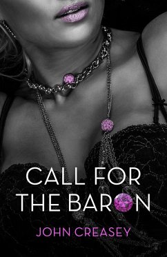 Call for the Baron (eBook, ePUB) - Creasey, John