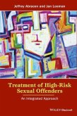 Treatment of High-Risk Sexual Offenders (eBook, ePUB)