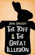 The Toff and the Great Illusion (eBook,... - Bild 1